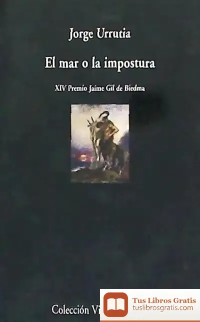 Descargar El Mar O La Impostura de Jorge Urrutia