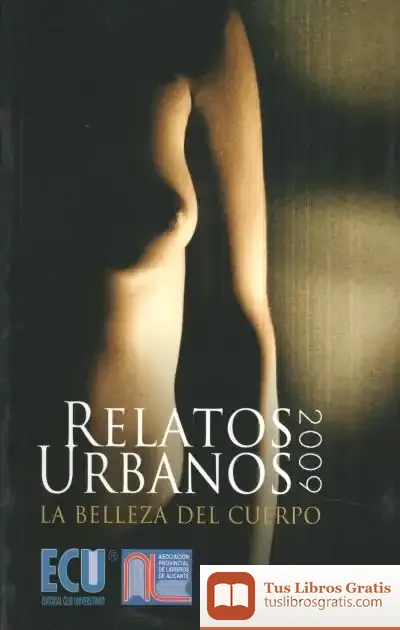 Descargar Relatos Urbanos 2009 de Eloy Martín Corrales