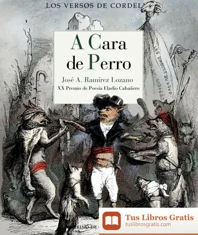 Descargar A Cara De Perro de José A. Ramírez Lozano