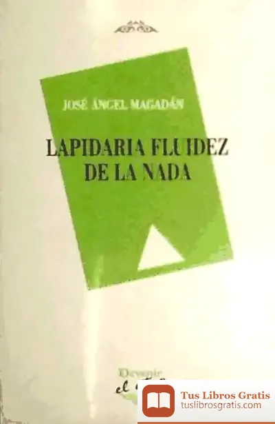 Descargar Lapidaria Fluidez De La Nada