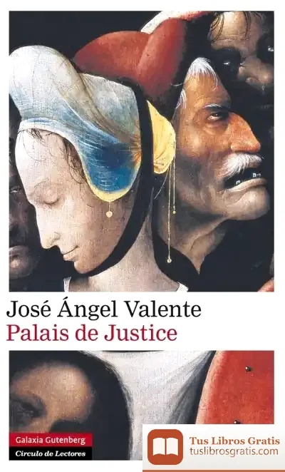 Descargar Palais De Justice de José Ángel Valente