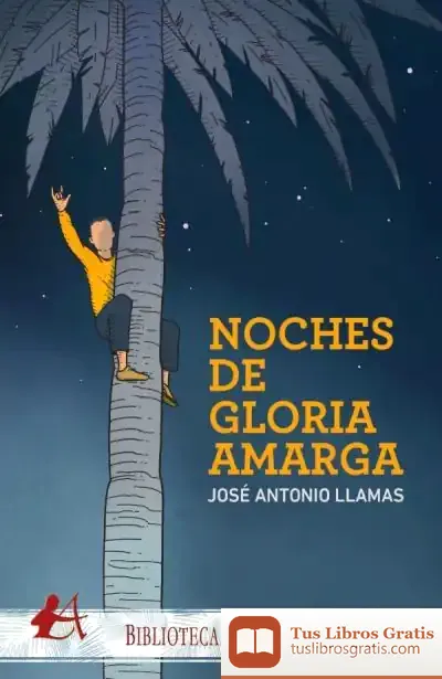 Descargar Noches De Gloria Amarga