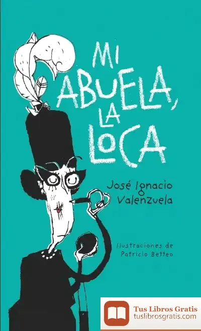 Descargar Mi Abuela La Loca