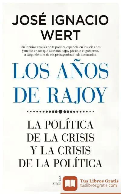 Descargar Los Años De Rajoy