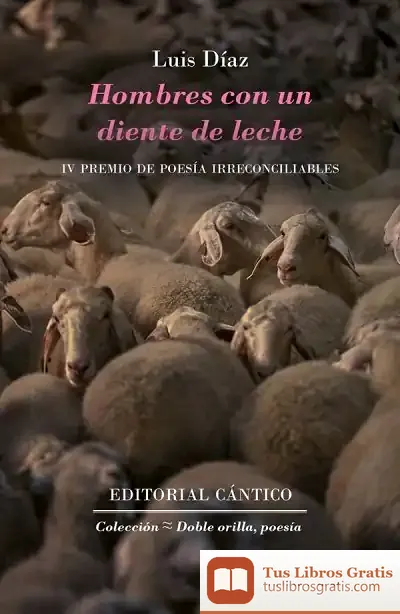 Descargar Hombres Con Un Diente De Leche de José Luis Díaz