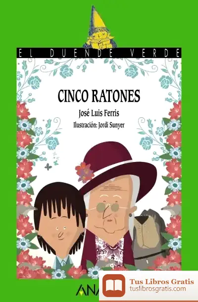 Descargar Cinco Ratones de José Luis Ferris