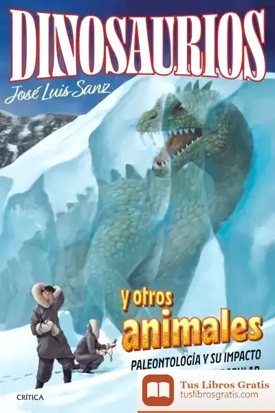Descargar Dinosaurios Y Otros Animales de José Luis Sanz