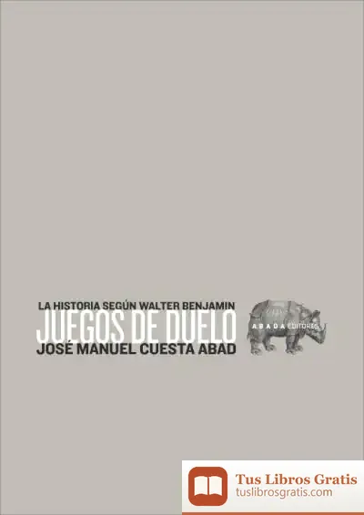 Descargar Juegos De Duelo de José Manuel Cuesta Abad
