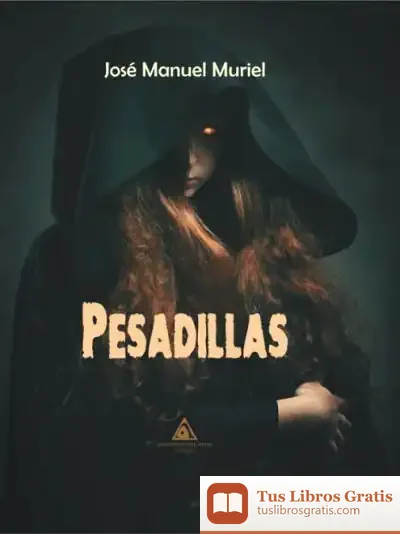 Descargar Pesadillas de José Manuel Muriel Jiménez