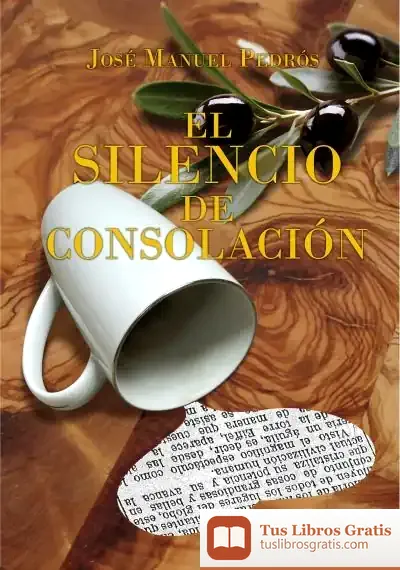 Descargar El Silencio De Consolación