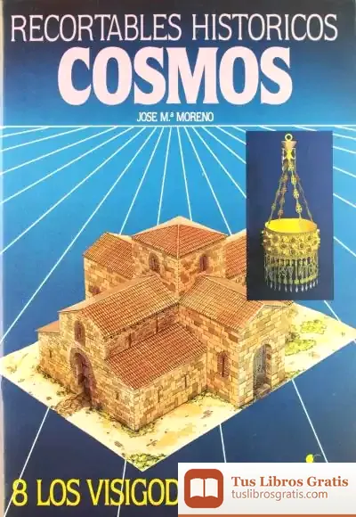 Descargar Cosmos 8-Visigodos de José María Moreno Flórez