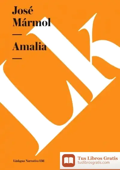 Descargar Amalia de José Mármol