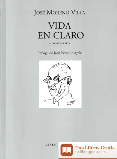 Descargar Vida En Claro de José Moreno Villa