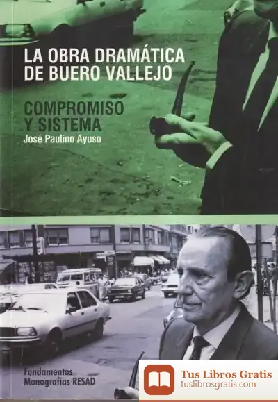 Descargar La Obra Dramática De Buero Vallejo de Eloy Tizón