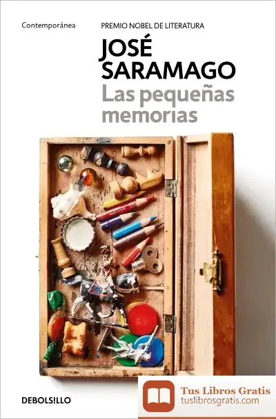 Descargar Las Pequeñas Memorias de José Saramago