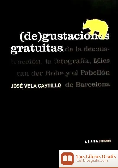 Descargar (De)Gustaciones Gratuitas de José Vela Castillo