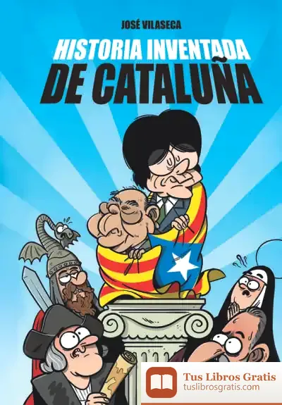 Descargar Historia Inventada De Cataluña