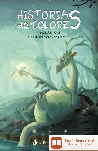 Descargar Historias De Colores de Josefa Aurora Rodríguez Silvera