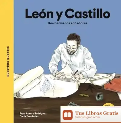 Descargar Los León Y Castillo de Josefa Aurora Rodríguez Silvera