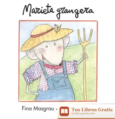 Descargar Marieta Grangera