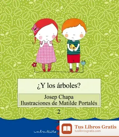 Descargar ¿Y Los Árboles?