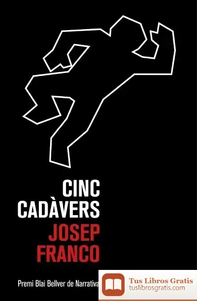 Descargar Cinc Cadàvers de Josep Franco