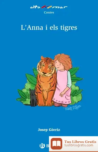 Descargar L'Anna I Els Tigres