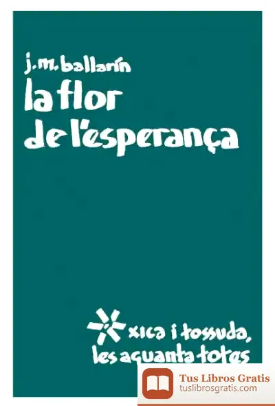 Descargar Flor De L'Esperançça, La
