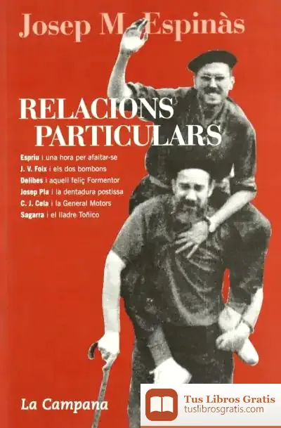 Descargar Relacions Particulars de Josep M. Espinàs