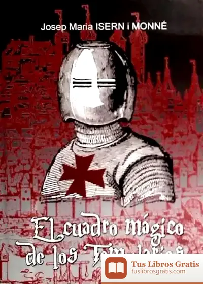 Descargar El Cuadro Mágico De Los Templarios