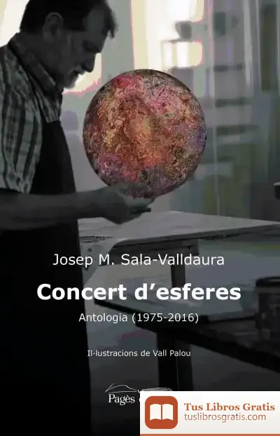 Descargar Concert D'Esferes : Antologia (1975-2016) de Josep Maria Sala Valldaura