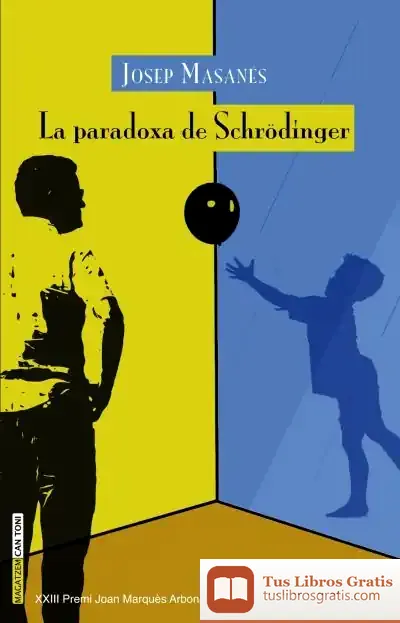 Descargar La Paradoxa De Schrödinger