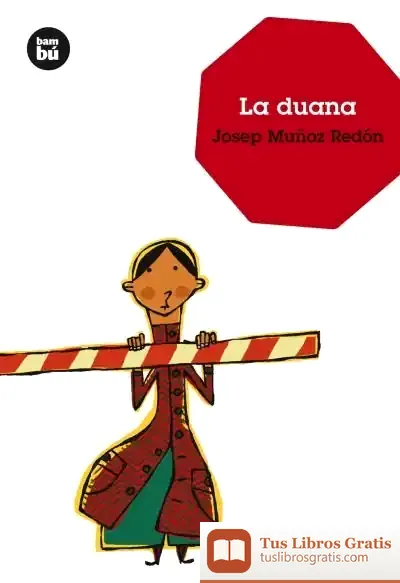 Descargar La Duana de Josep Muñoz