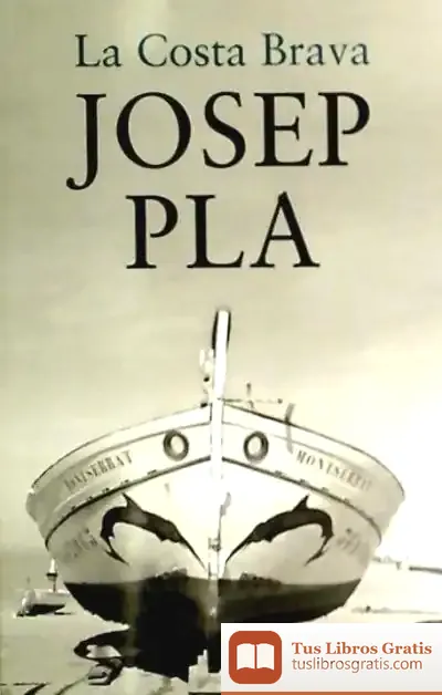 Descargar La Costa Brava de Josep Pla