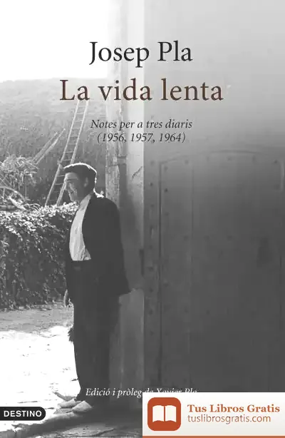 Descargar La Vida Lenta de Josep Pla