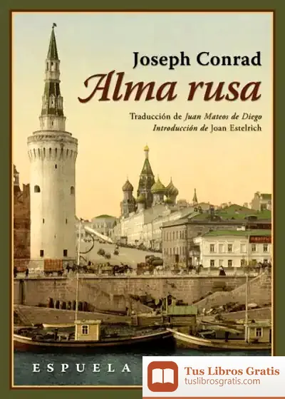 Descargar Alma Rusa de Joseph Conrad