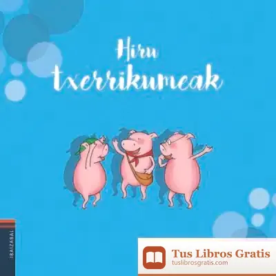 Descargar Hiru Txerrikumeak de Joseph Jacobs