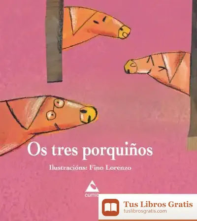 Descargar Os Tres Porquiños de Joseph Jacobs