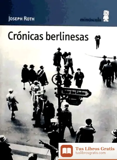 Descargar Crónicas Berlinesas