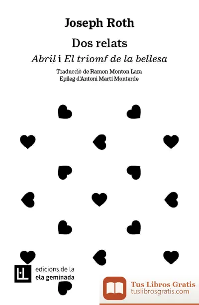 Descargar Dos Relats. Abril I El Triomf De La Bellesa