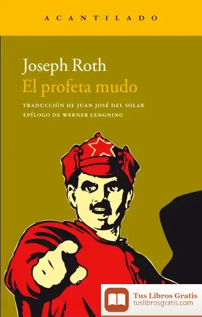 Descargar El Profeta Mudo de Joseph Roth
