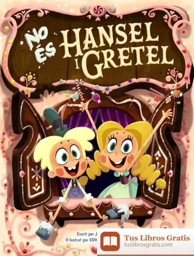 Descargar No És Hansel I Gretel