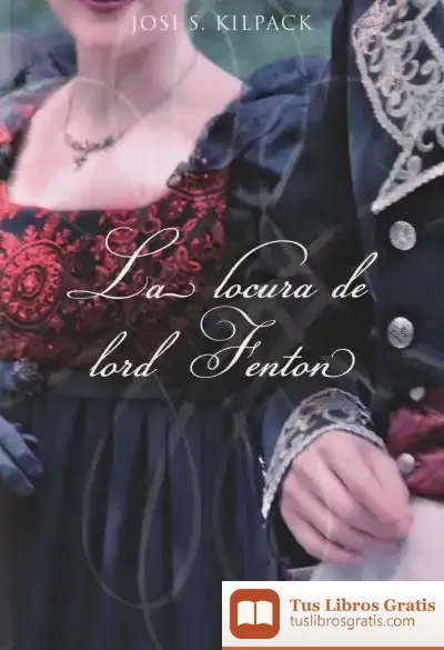 Descargar La Locura De Lord Fenton