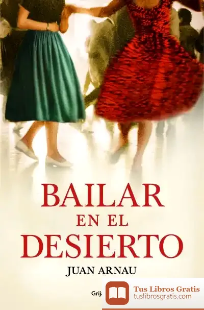 Descargar Bailar En El Desierto