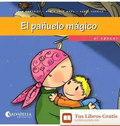 Descargar El Pañuelo Mágico de Juan Benet