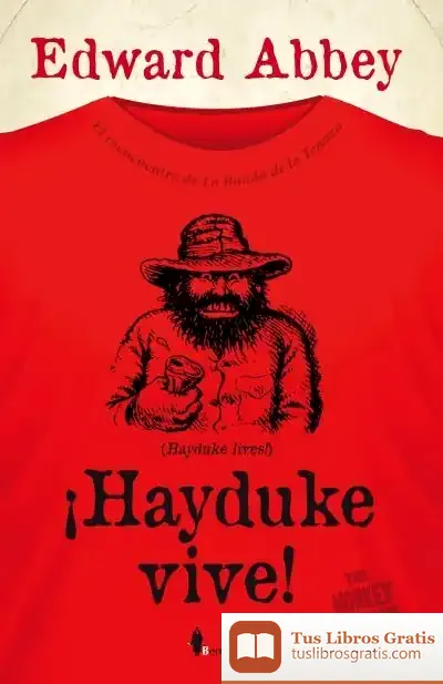 Descargar ¡Hayduke Vive! de Juan Bonilla