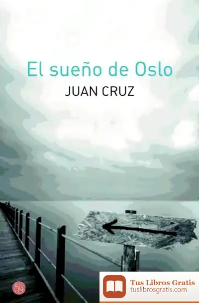 Descargar El Sueño De Oslo