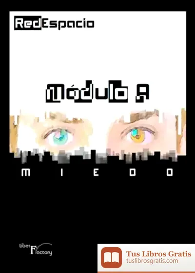 Descargar Redespacio, Módulo- A Miedo