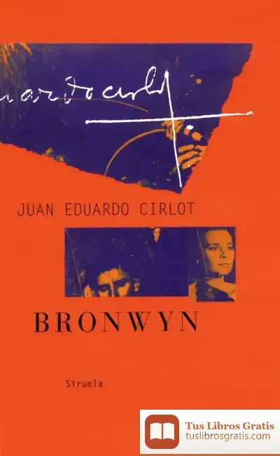 Descargar Bronwyn de Juan-eduardo Cirlot Laporta