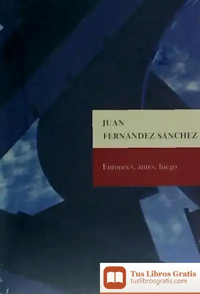 Descargar Entonces Antes Luego